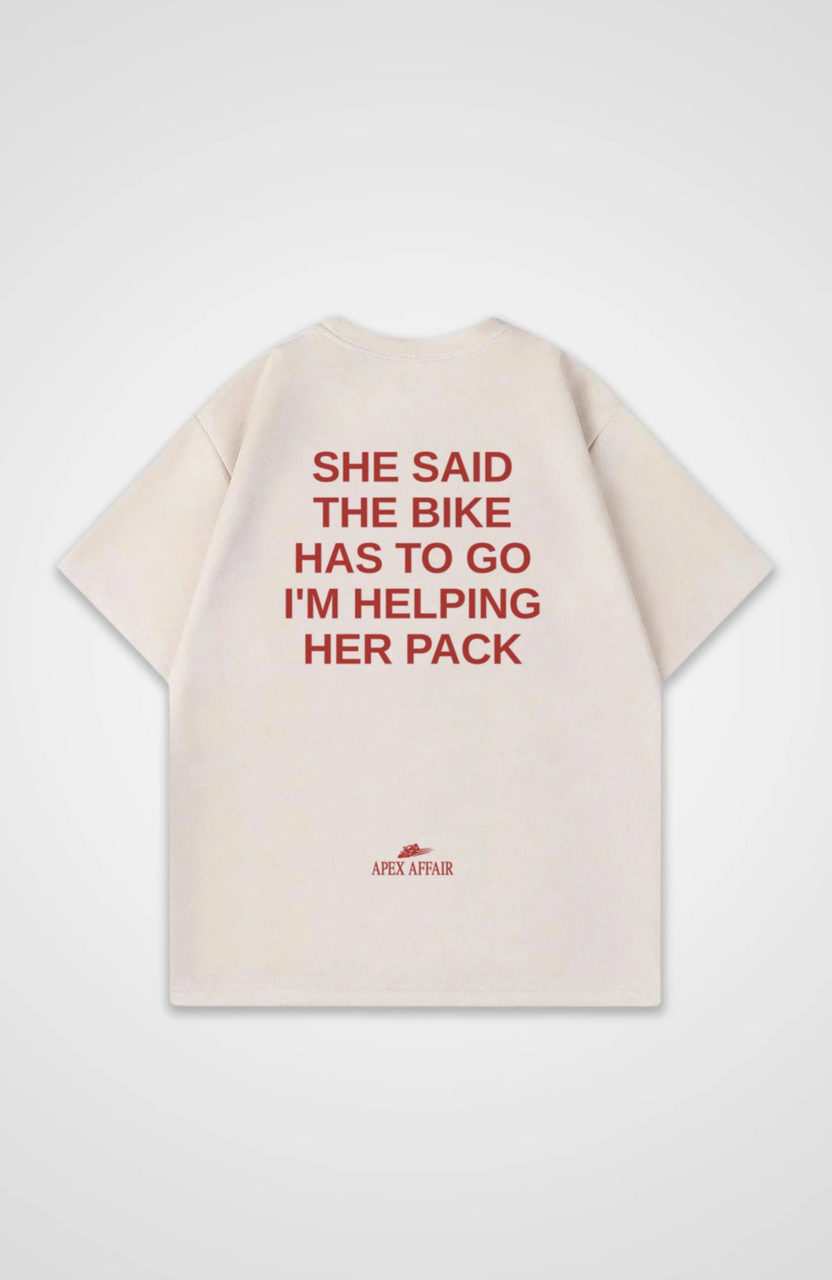 The Bike Has To Go Oversized Shirt, back print, flat lay, natural raw