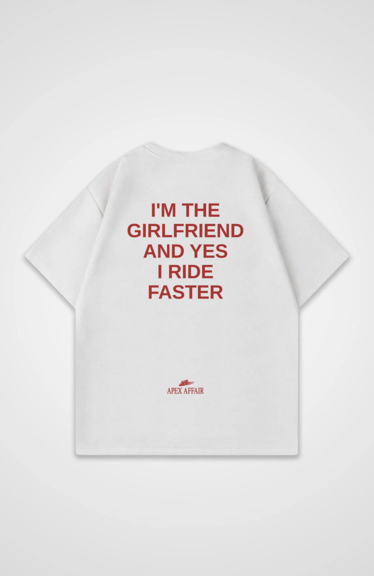I'm The Girlfriend Oversized Shirt, back print, flat lay, white