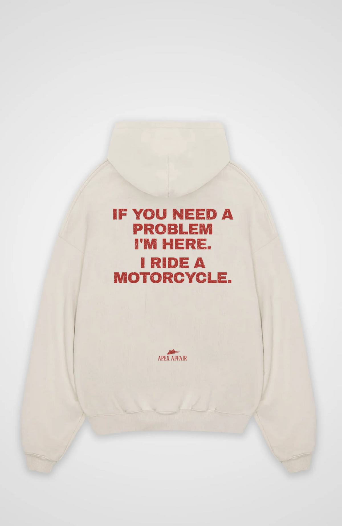 If You Need A Problem Oversized Hoodie