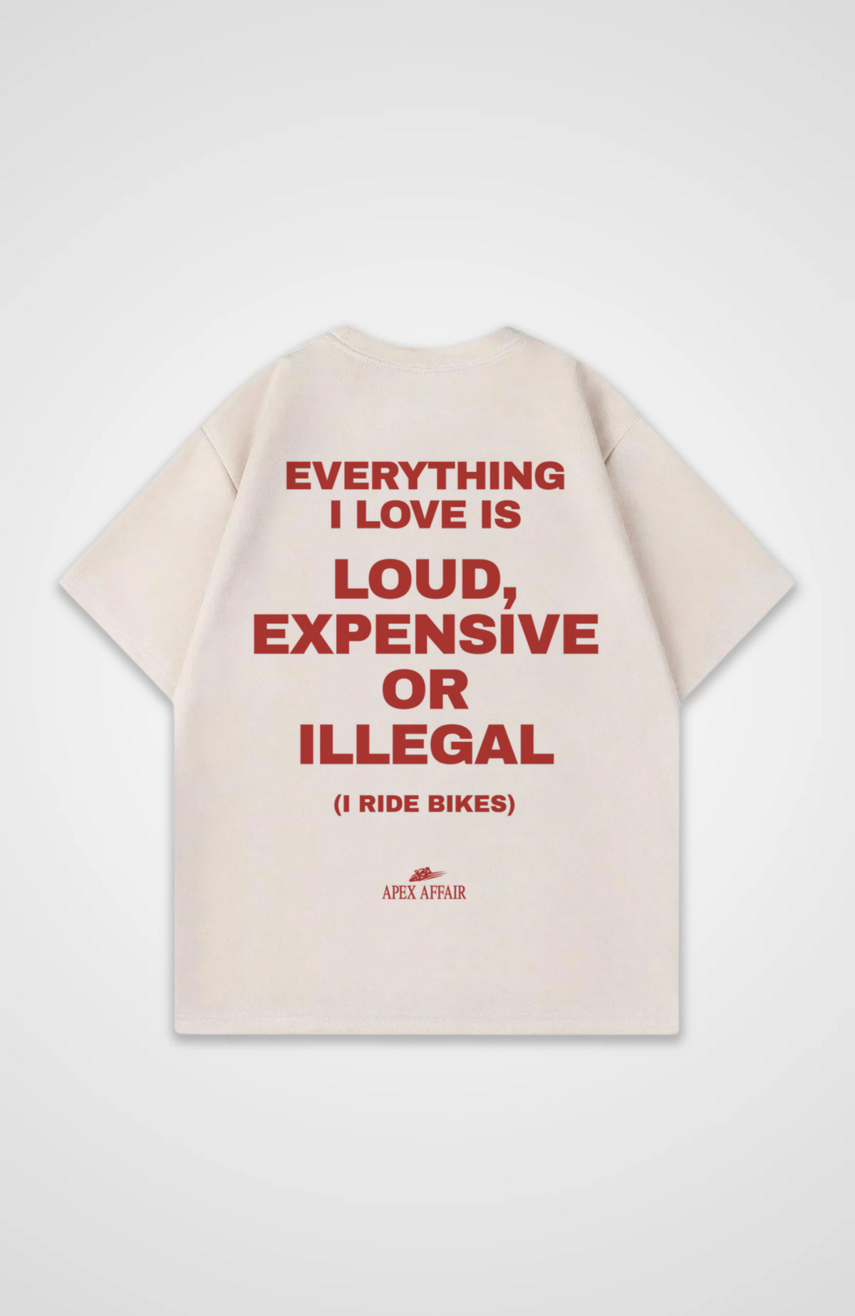 Loud Expensive Or Illegal Oversized Shirt