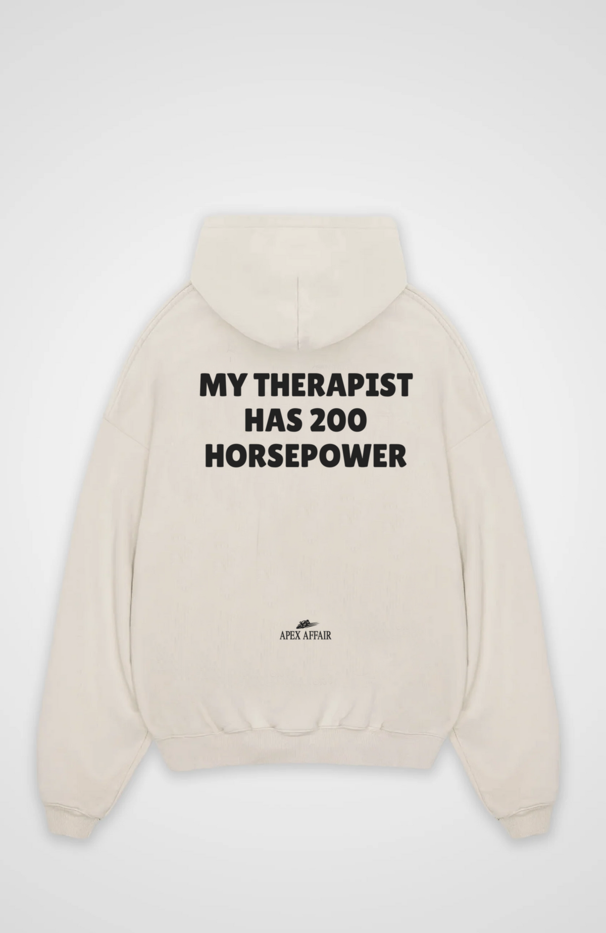 My Therapist 200 Horsepower Oversized Hoodie