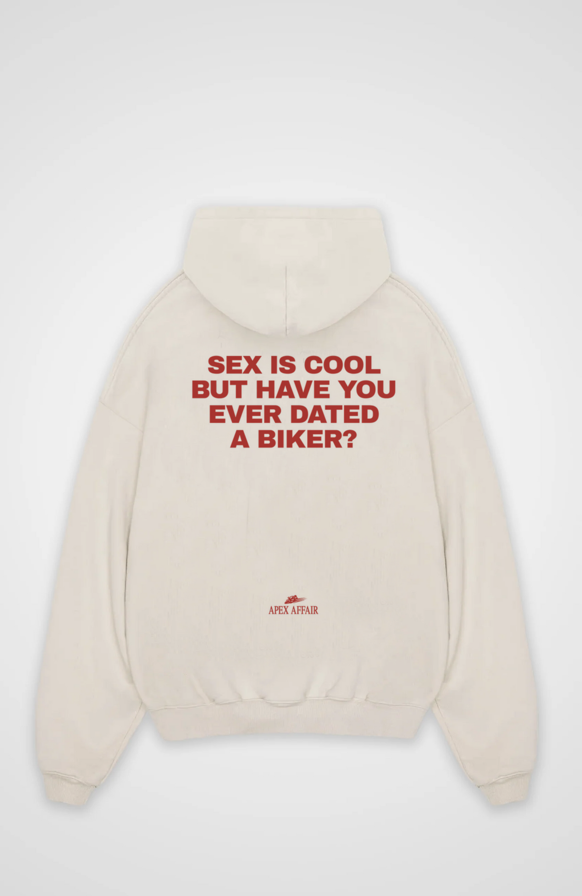 Ever Dated A Biker Oversized Hoodie
