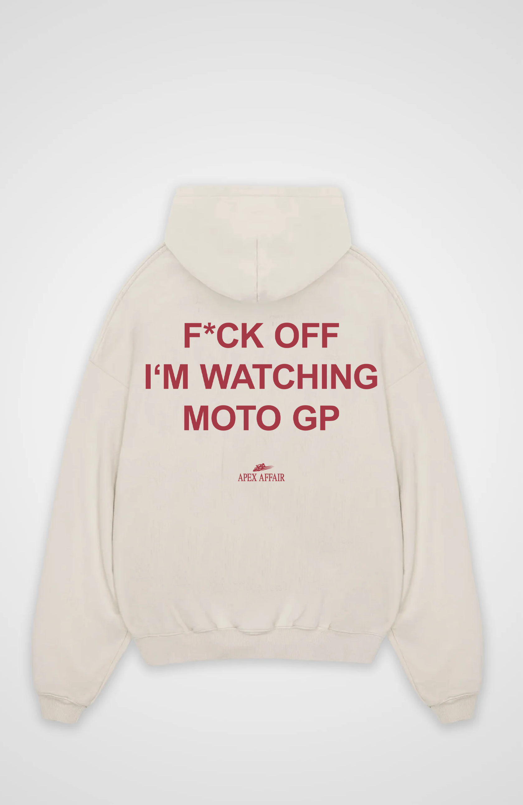 F*CK OFF I'M WATCHING MOTO GP Oversized Hoodie
