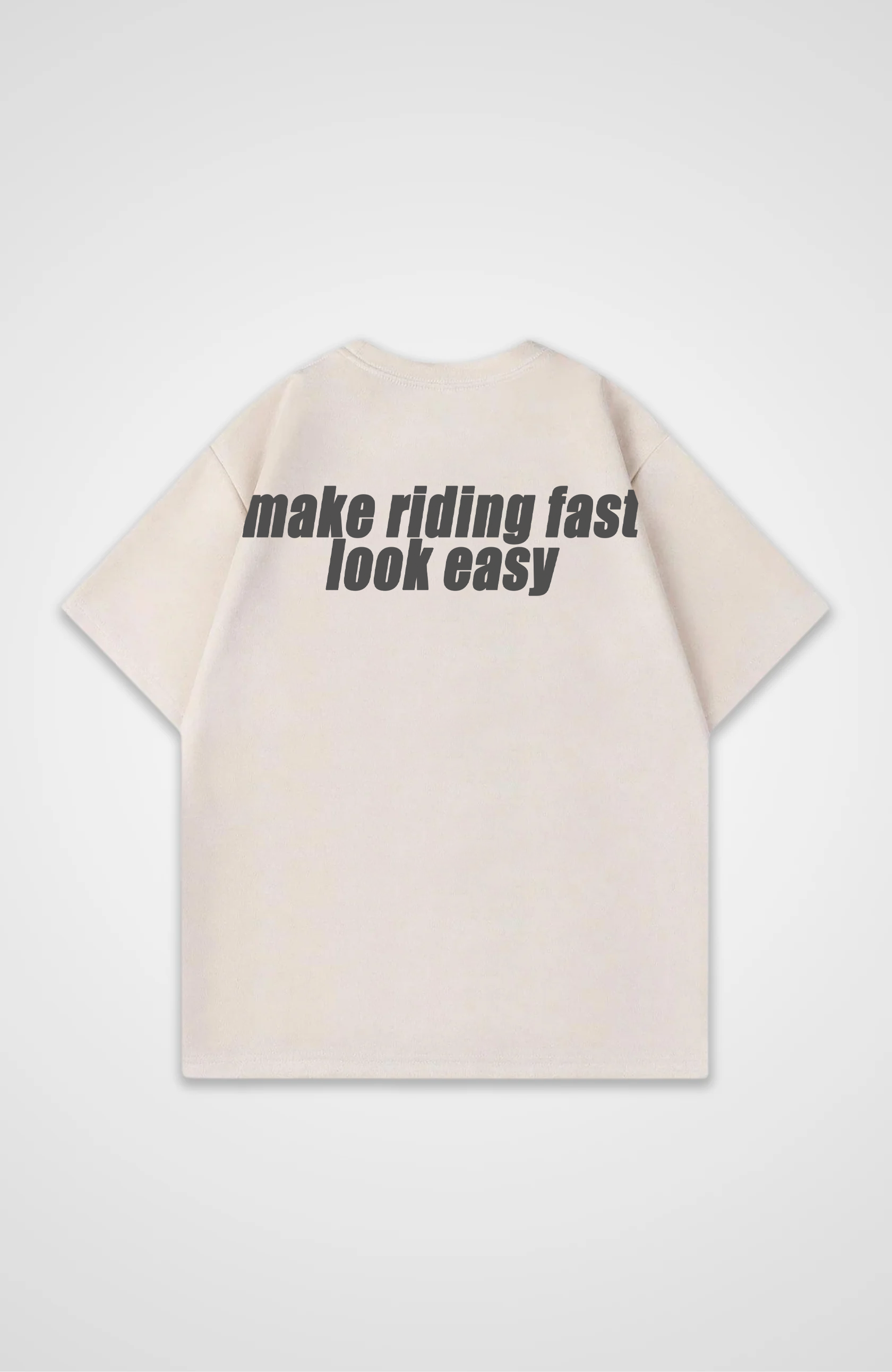 make riding fast look easy Oversized Shirt