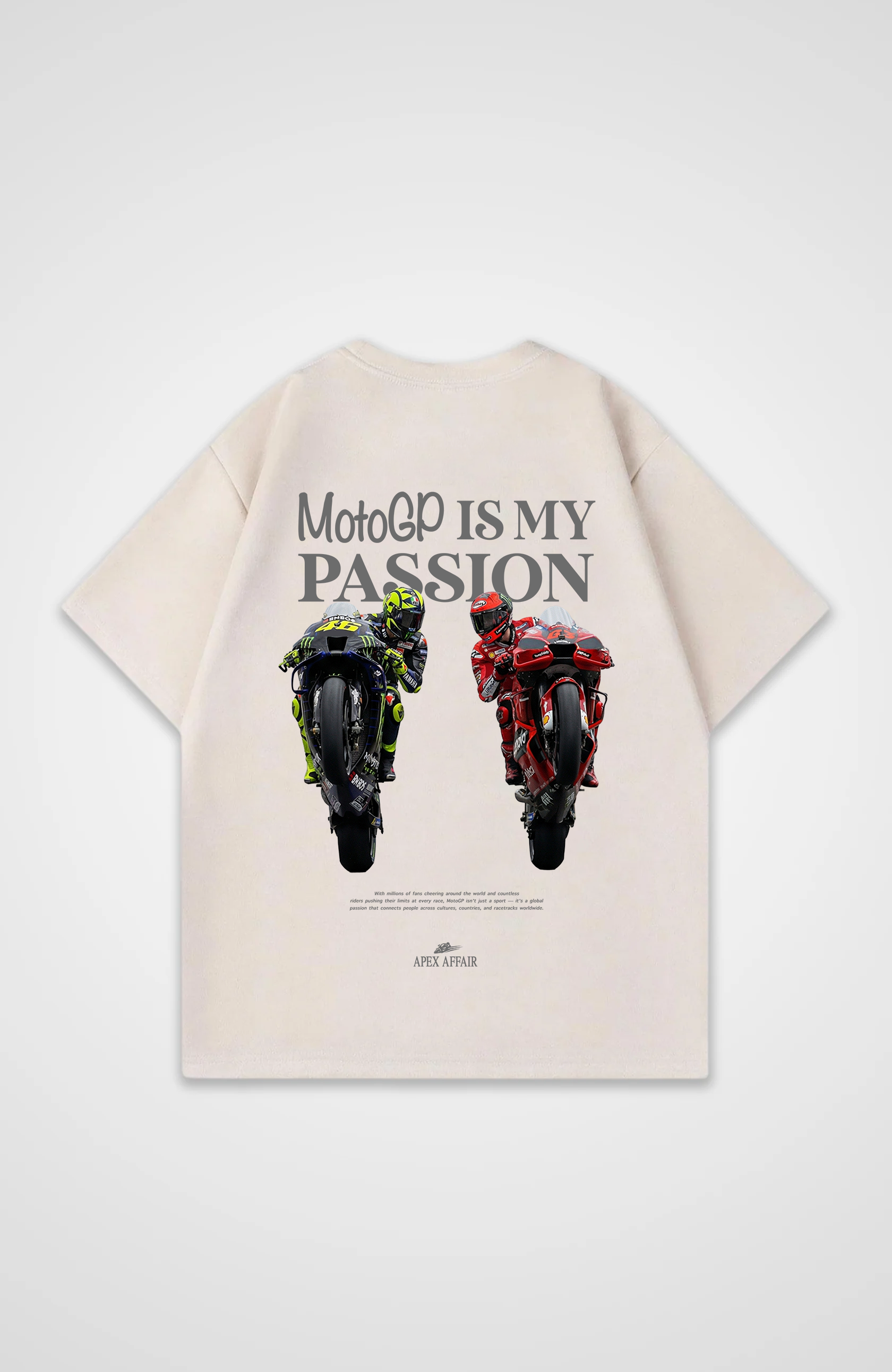 MotoGP is my Passion Oversized Shirt