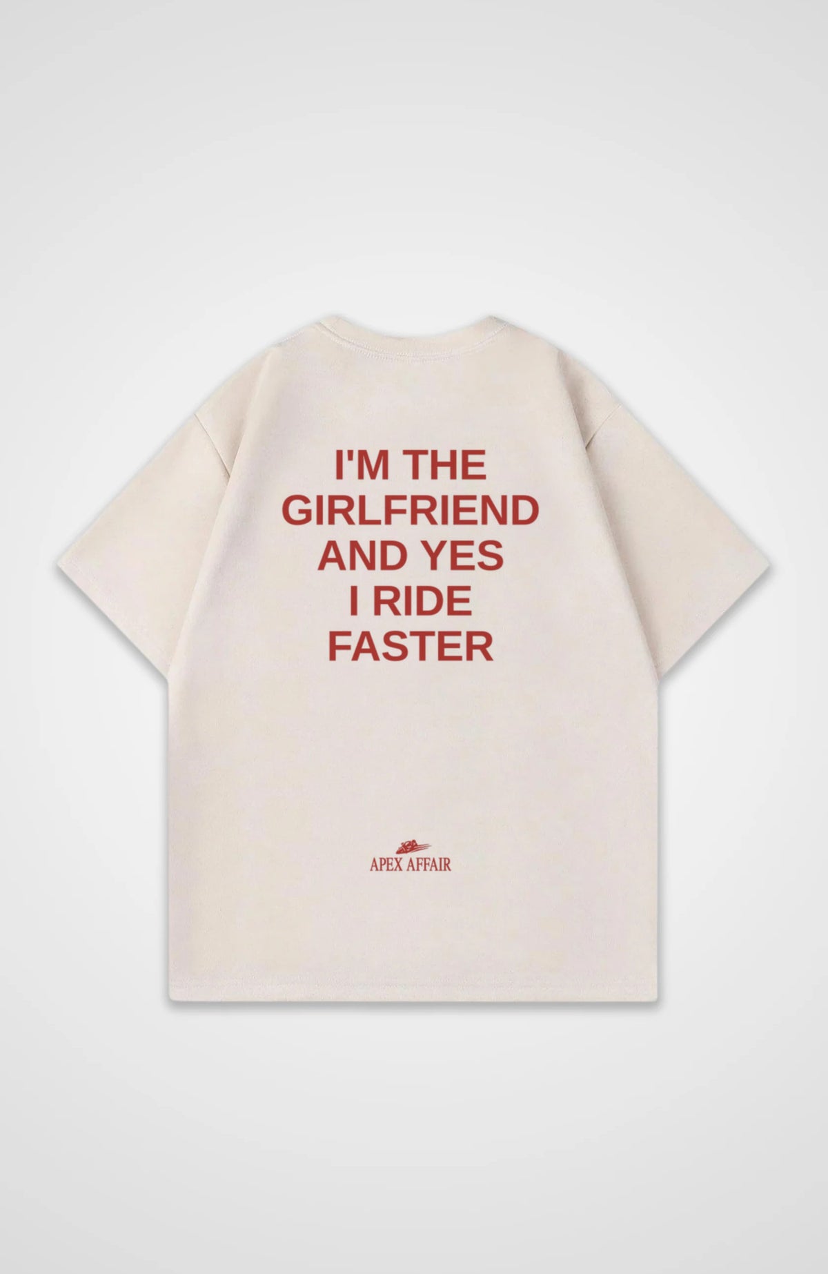 I'm The Girlfriend Oversized Shirt, back print, flat lay, natural raw