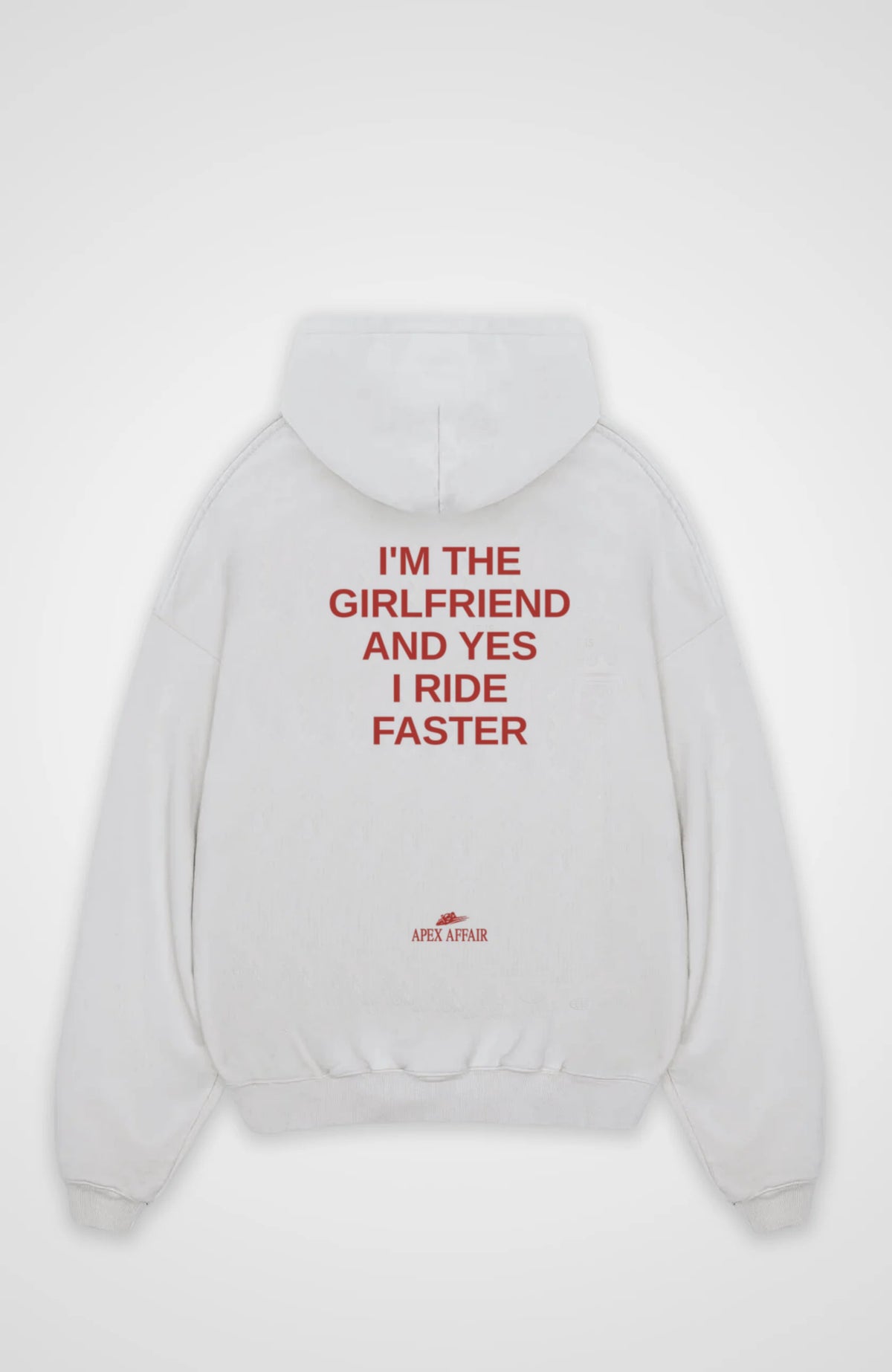 I'm The Girlfriend Oversized Hoodie, back print, flat lay, white