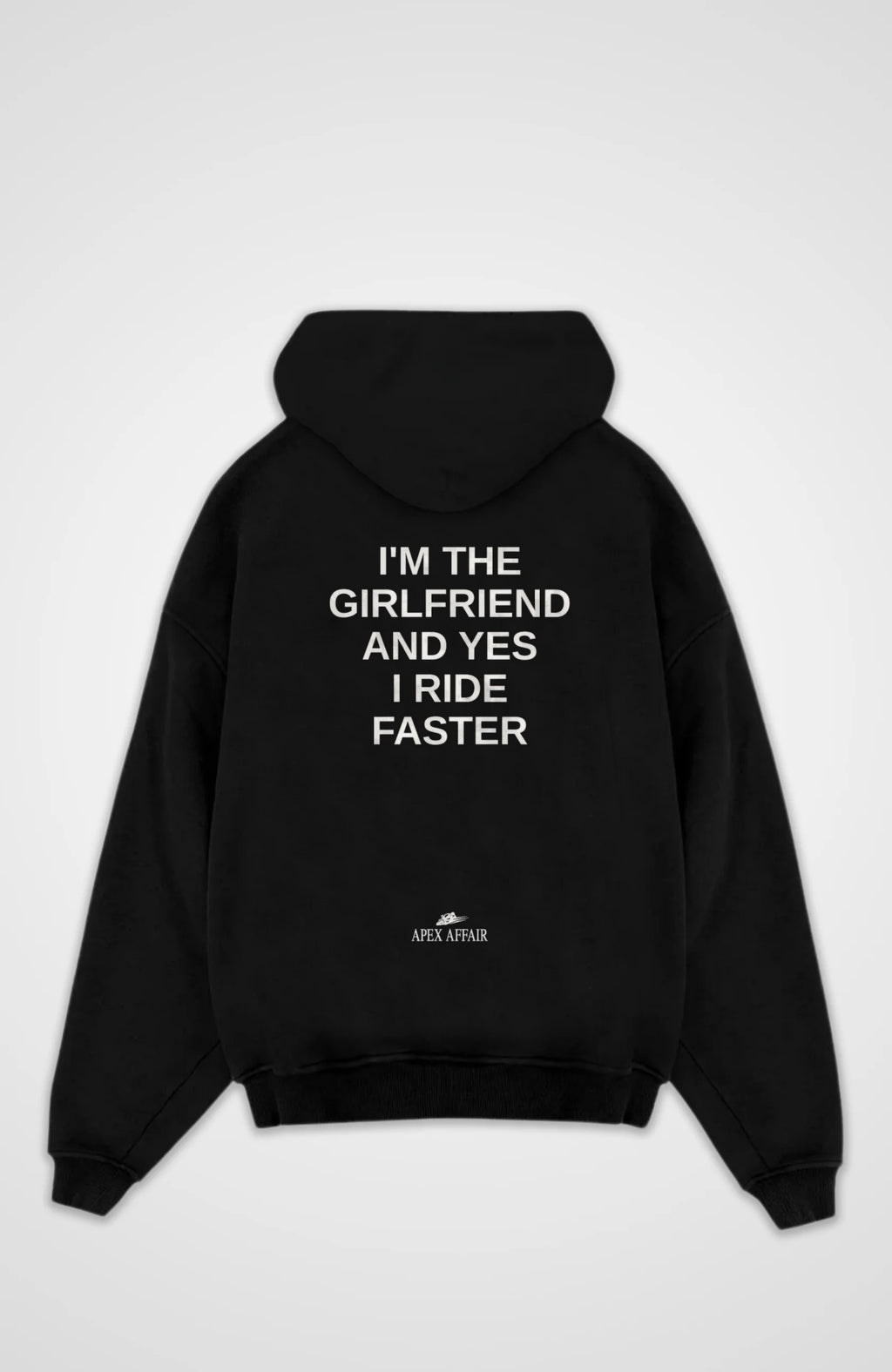 I'm The Girlfriend Oversized Hoodie, back print, flat lay, black