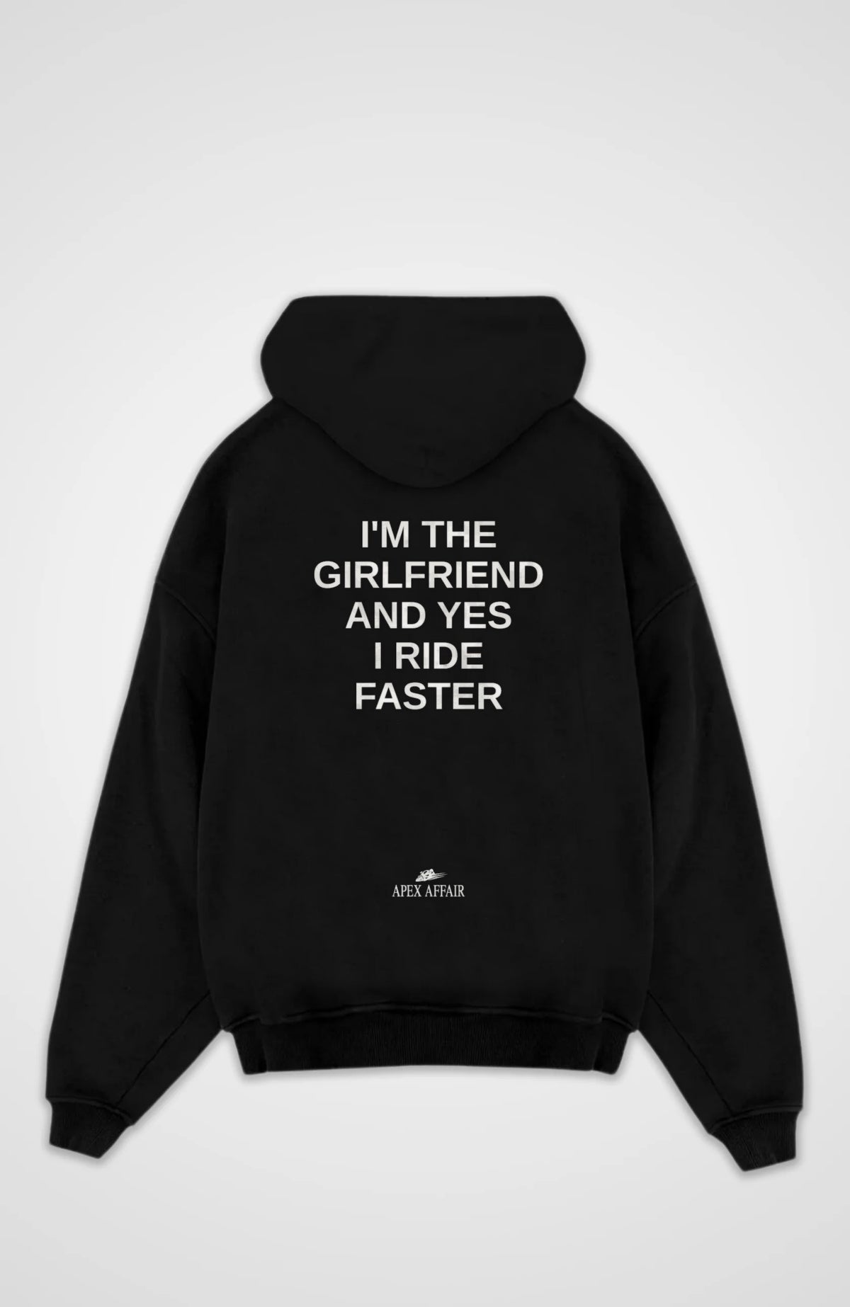 I'm The Girlfriend Oversized Hoodie, back print, flat lay, black