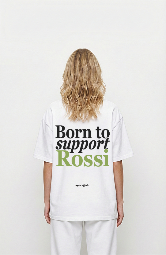 Born to support Rossi Oversized Shirt