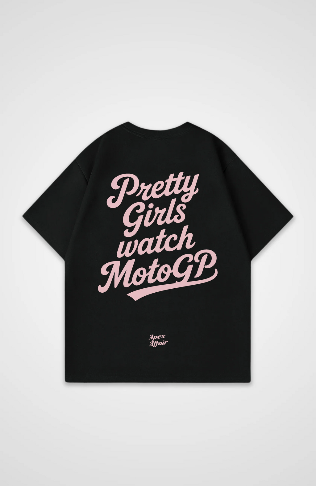 Pretty Girls watch MotoGP Oversized Shirt