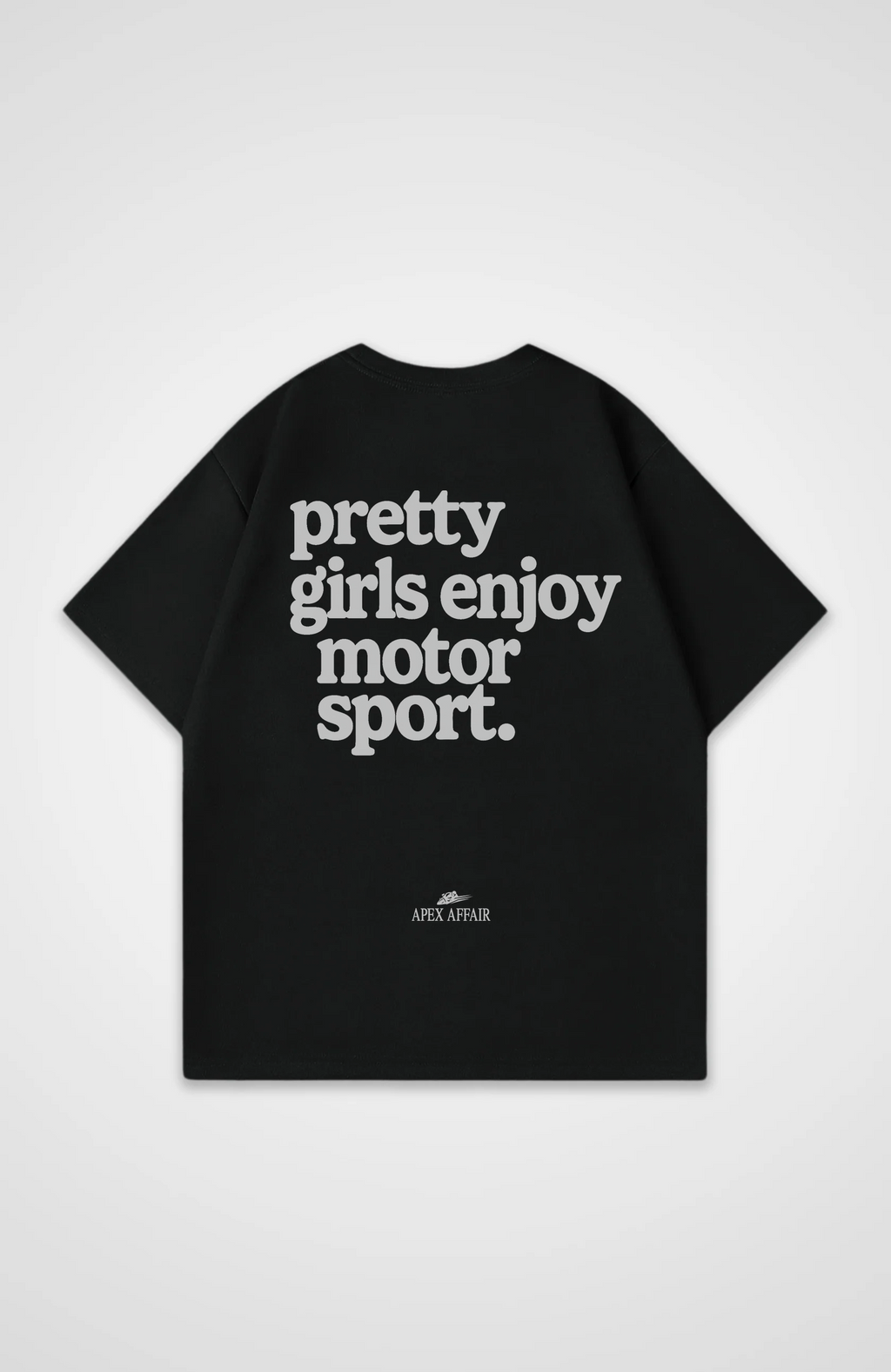 Pretty Girls enjoy Motorsport Oversized Shirt