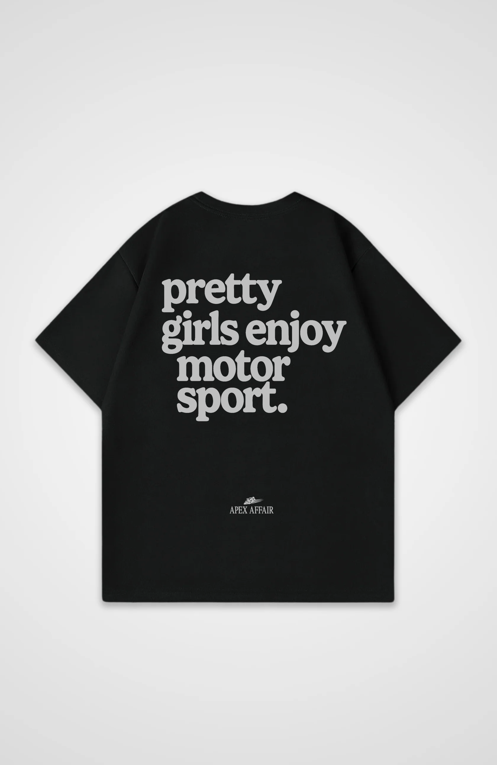 Pretty Girls enjoy Motorsport Oversized Shirt