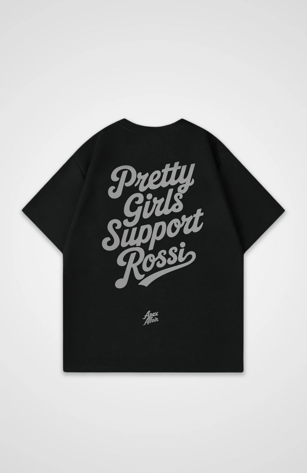 Pretty Girls Support Rossi Oversized Shirt
