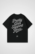 Pretty Girls Support Rossi Oversized Shirt