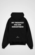 My Therapist 200 Horsepower Oversized Hoodie