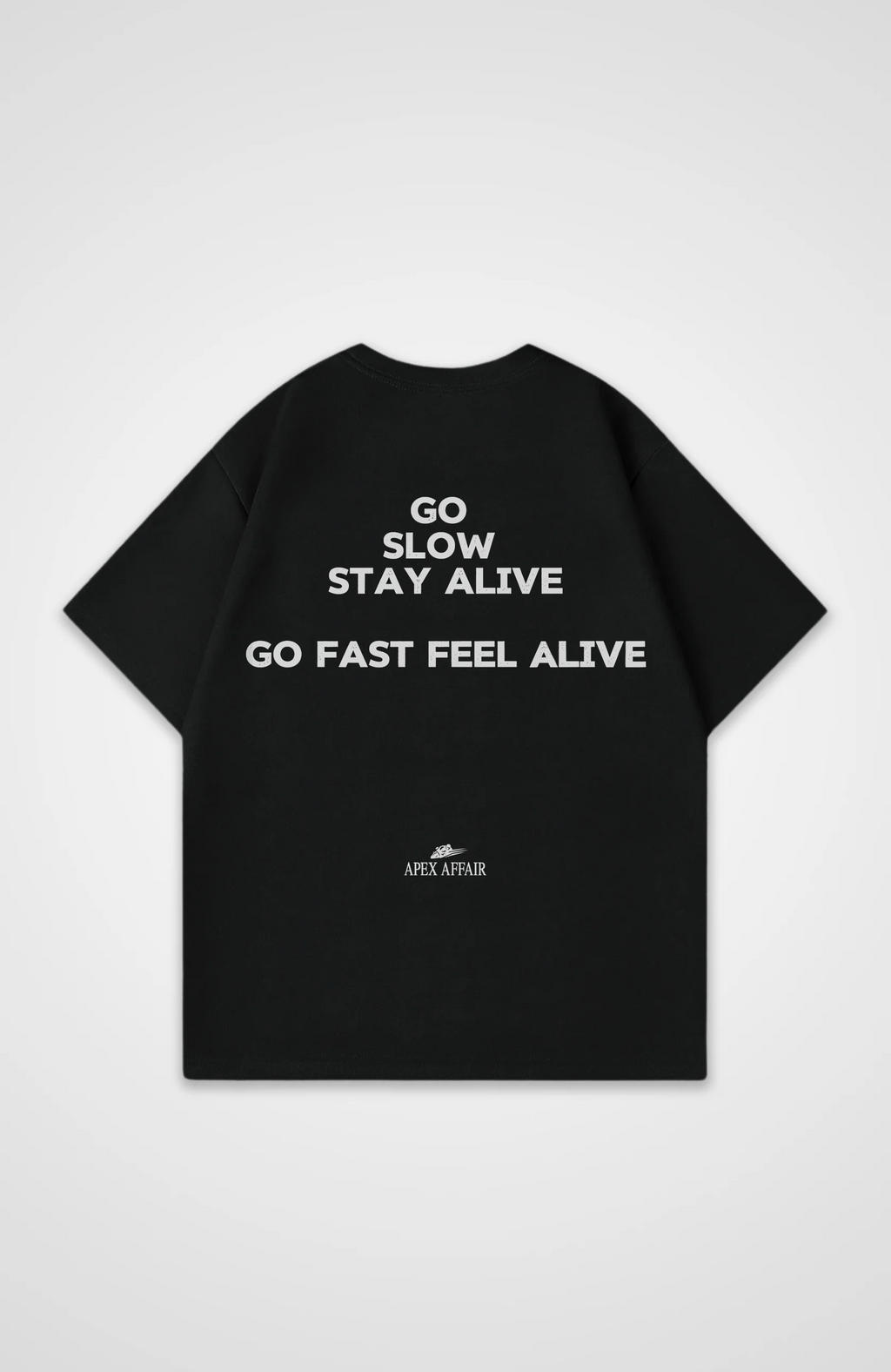 Go Fast feel Alive Oversized Shirt