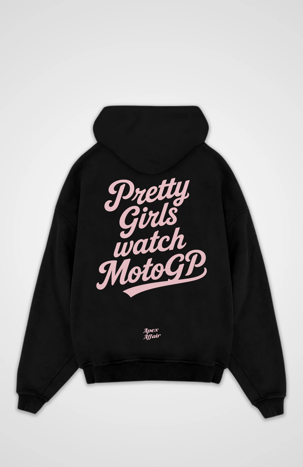 Pretty Girls watch MotoGP Oversized Hoodie