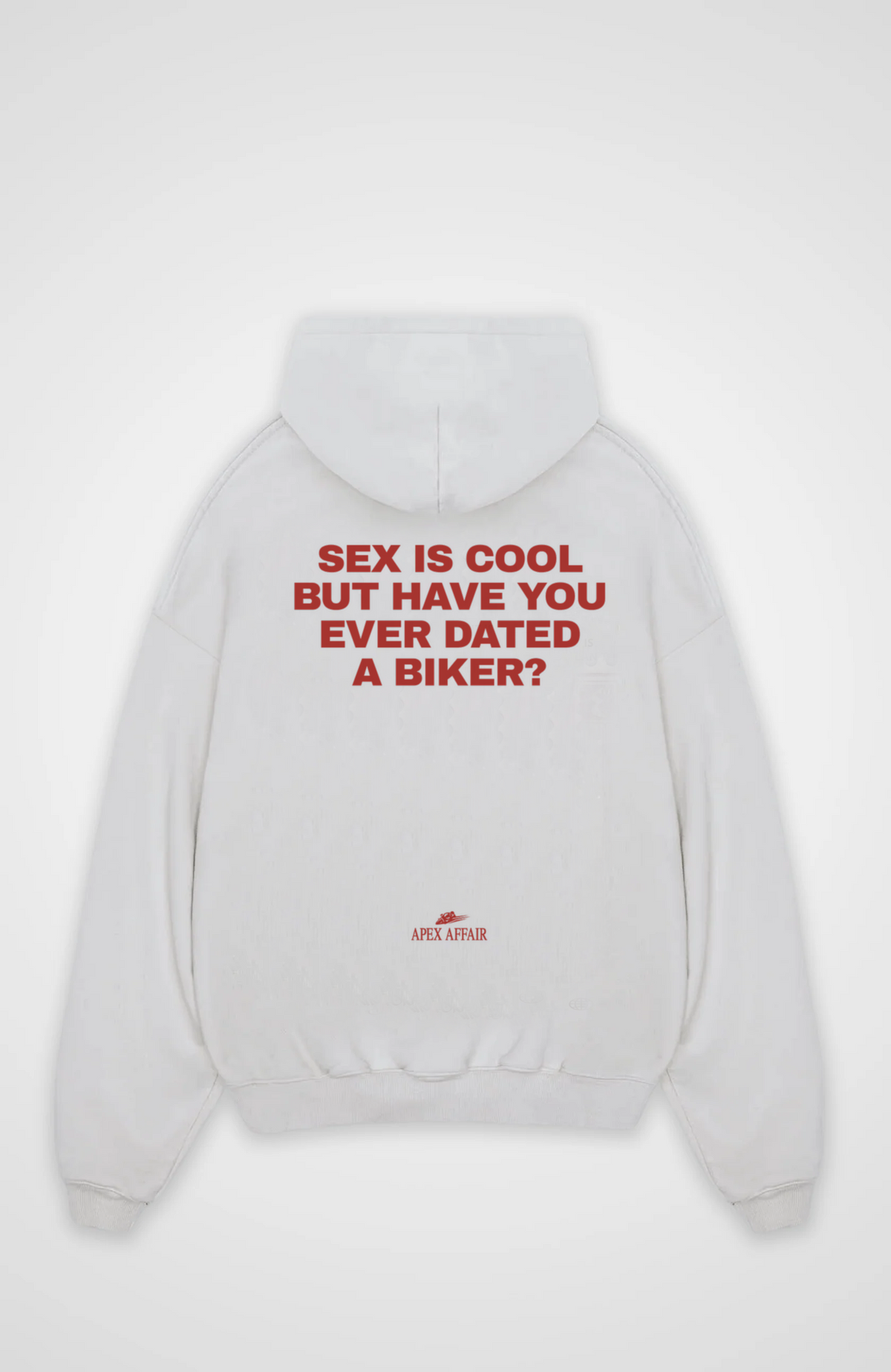 Ever Dated A Biker Oversized Hoodie