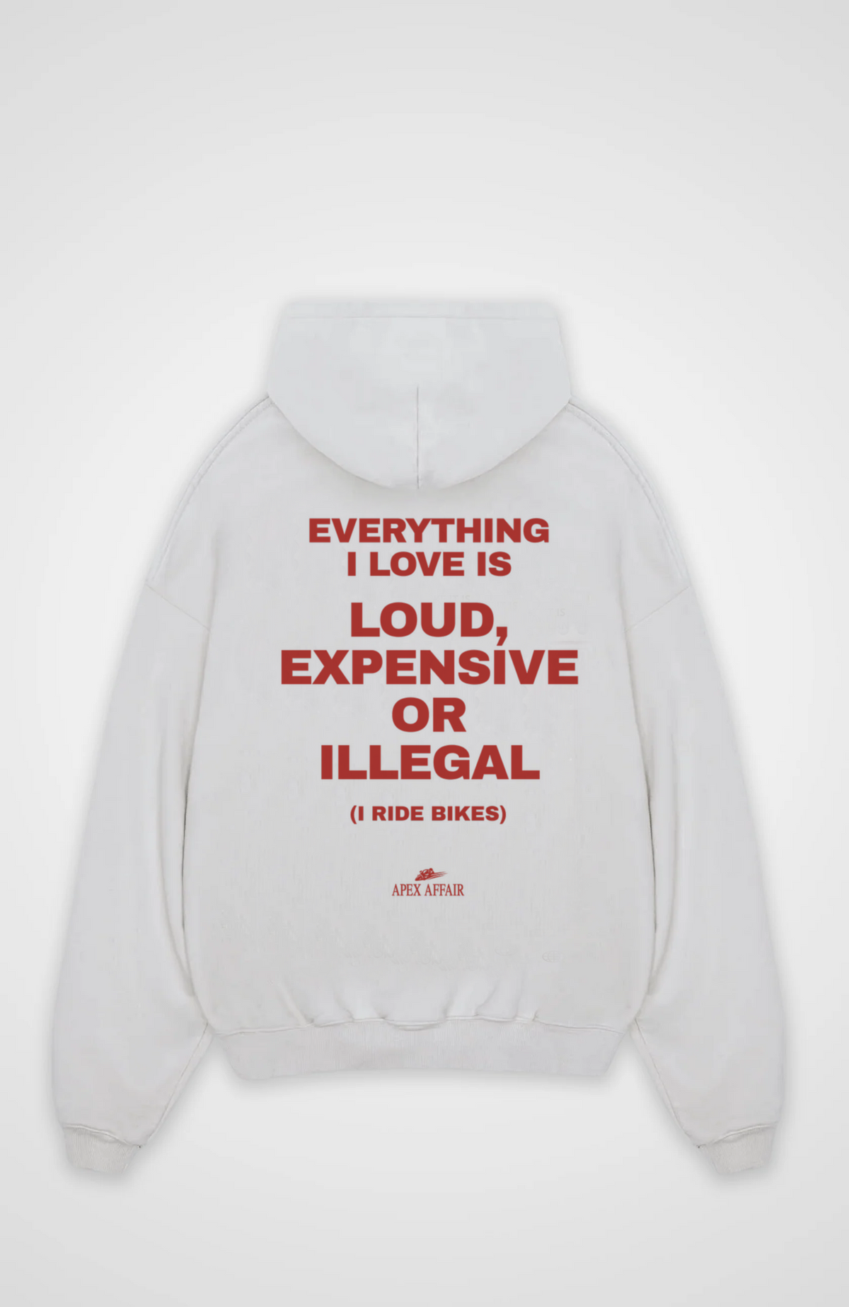Loud Expensive Or Illegal Oversized Hoodie