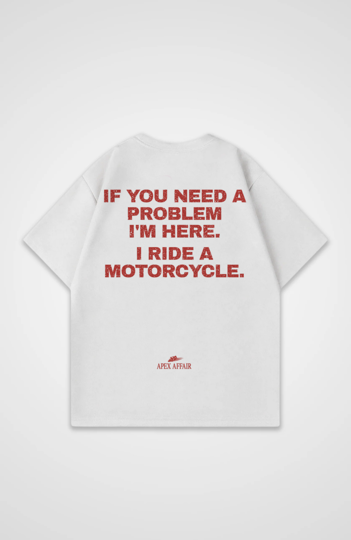 If You Need A Problem Oversized Shirt