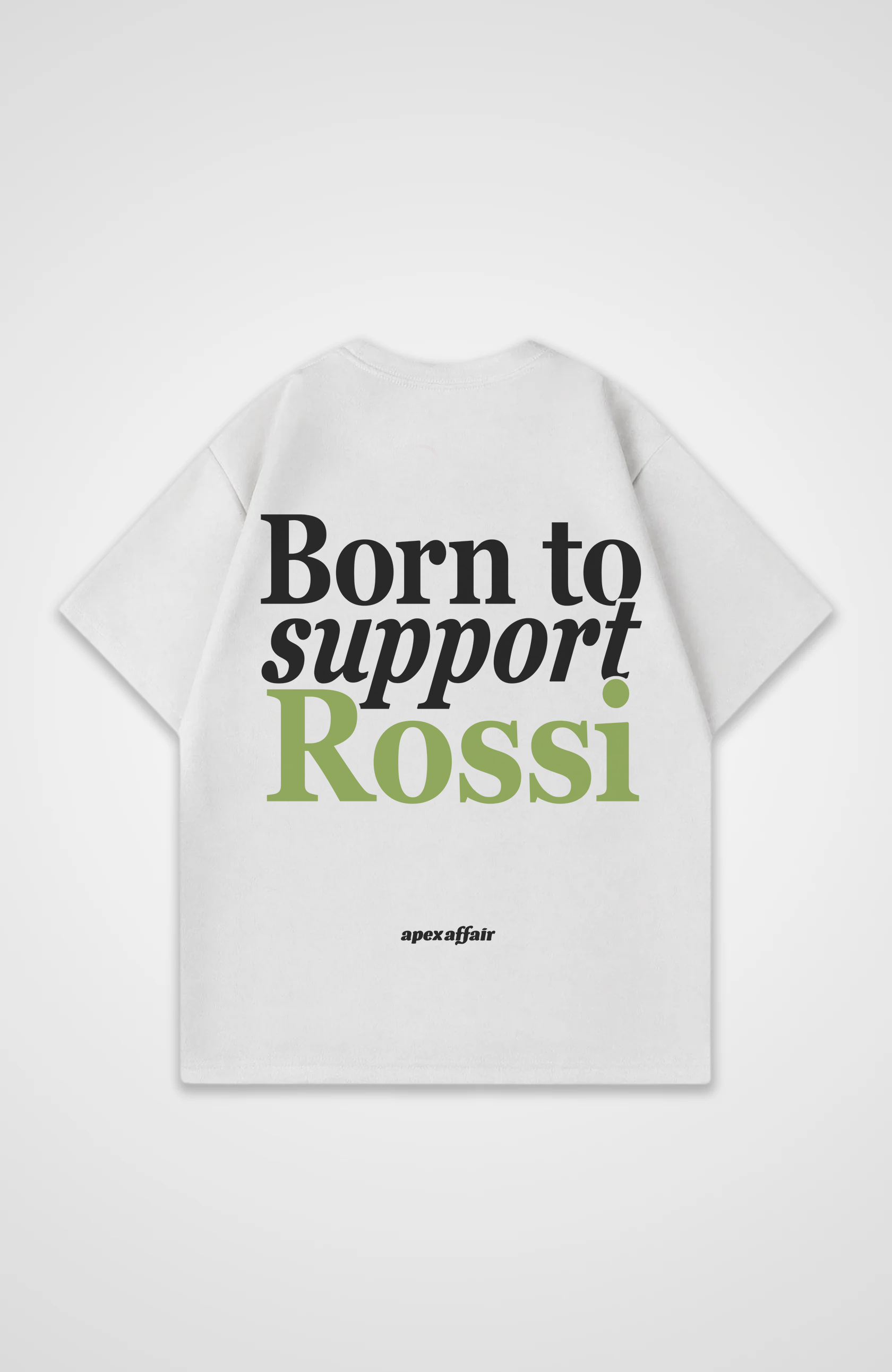Born to support Rossi Oversized Shirt