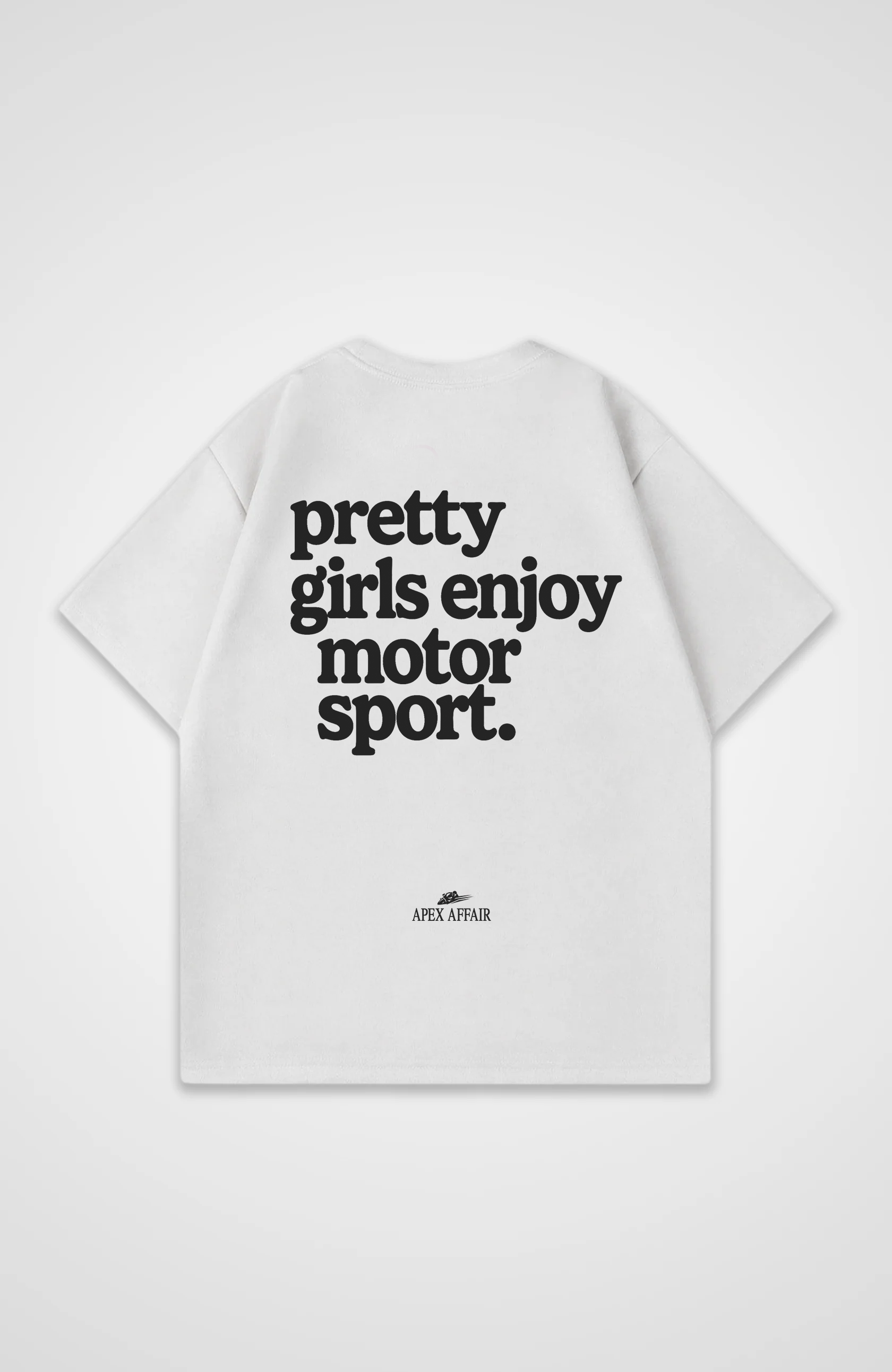 Pretty Girls enjoy Motorsport Oversized Shirt