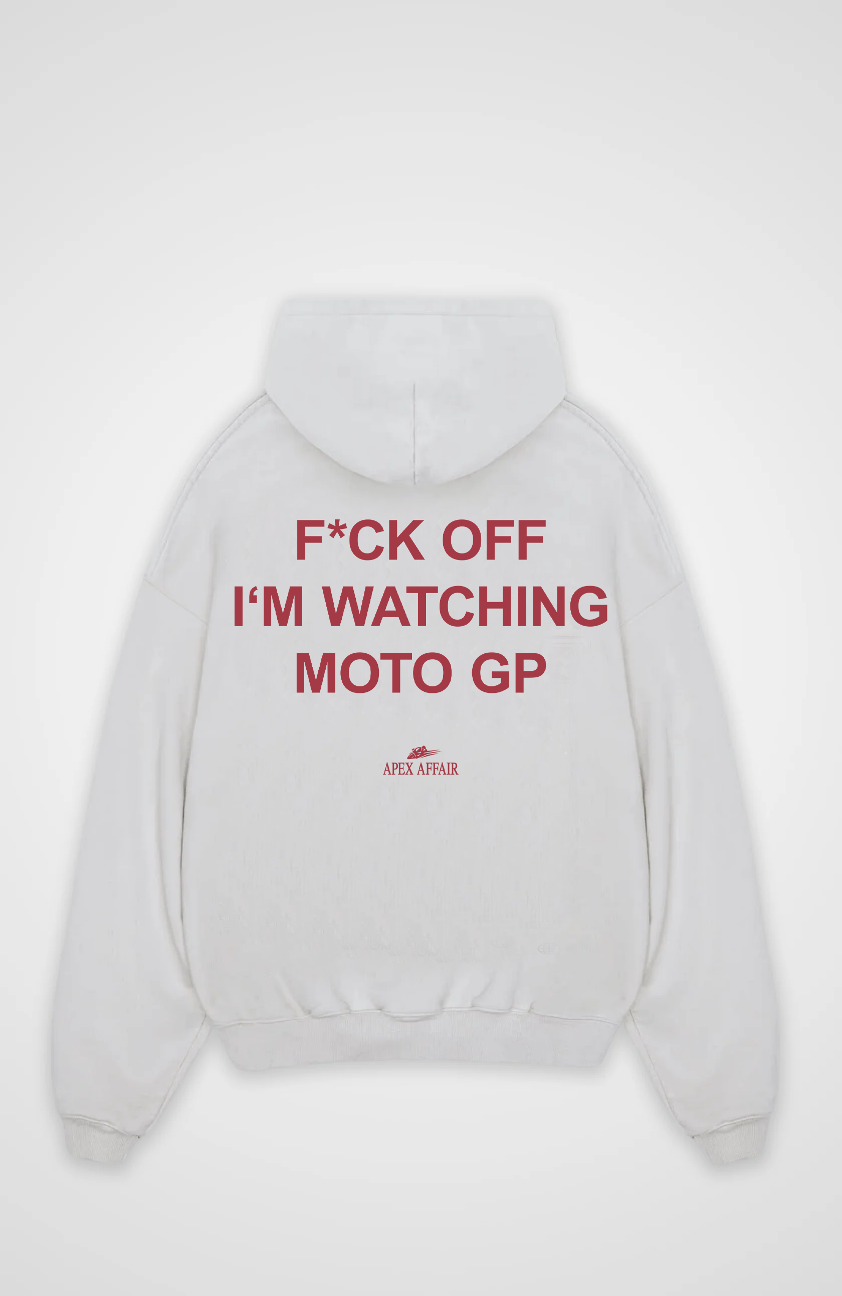 F*CK OFF I'M WATCHING MOTO GP Oversized Hoodie