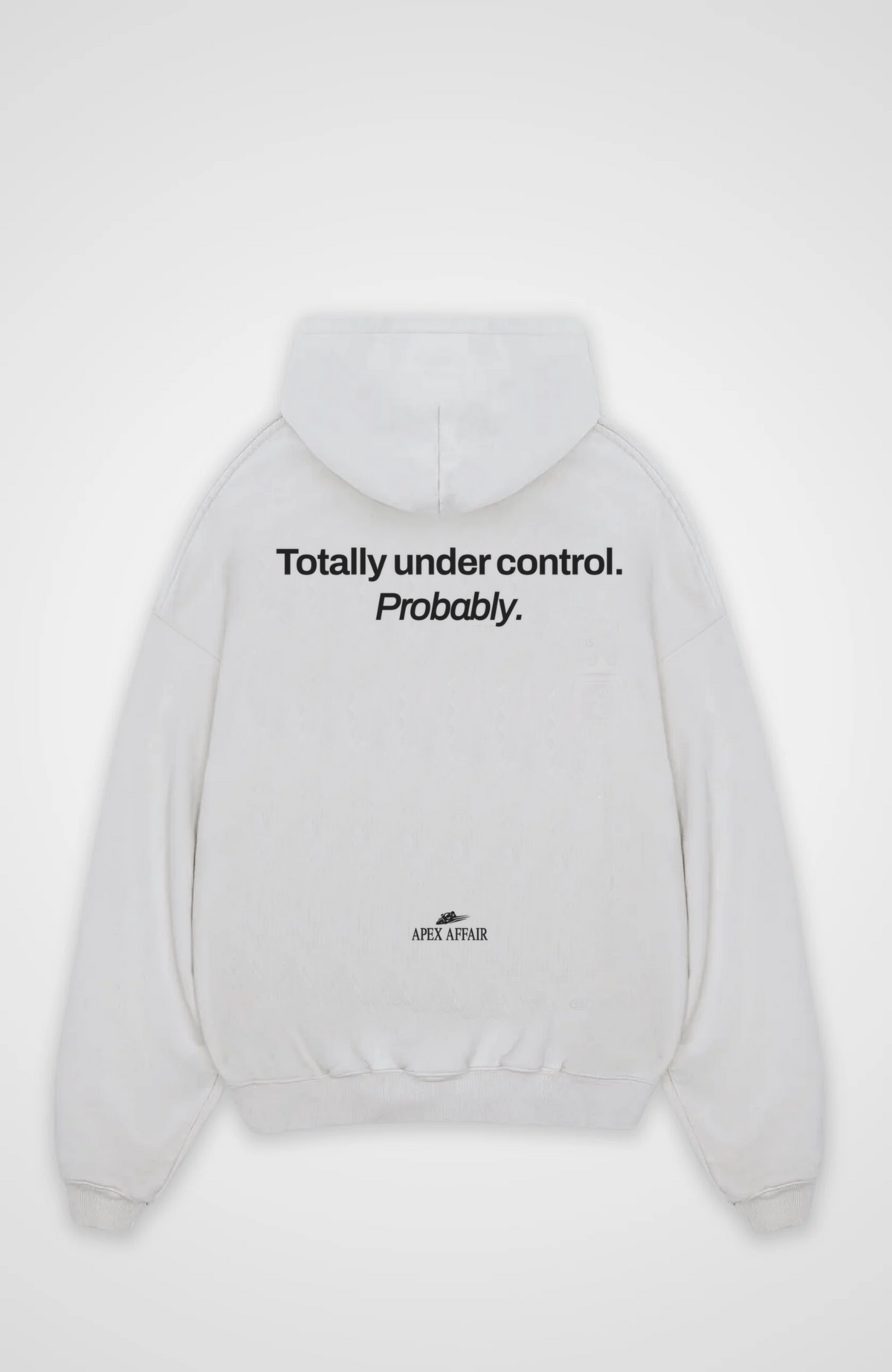 Totally Under Control Oversized Hoodie