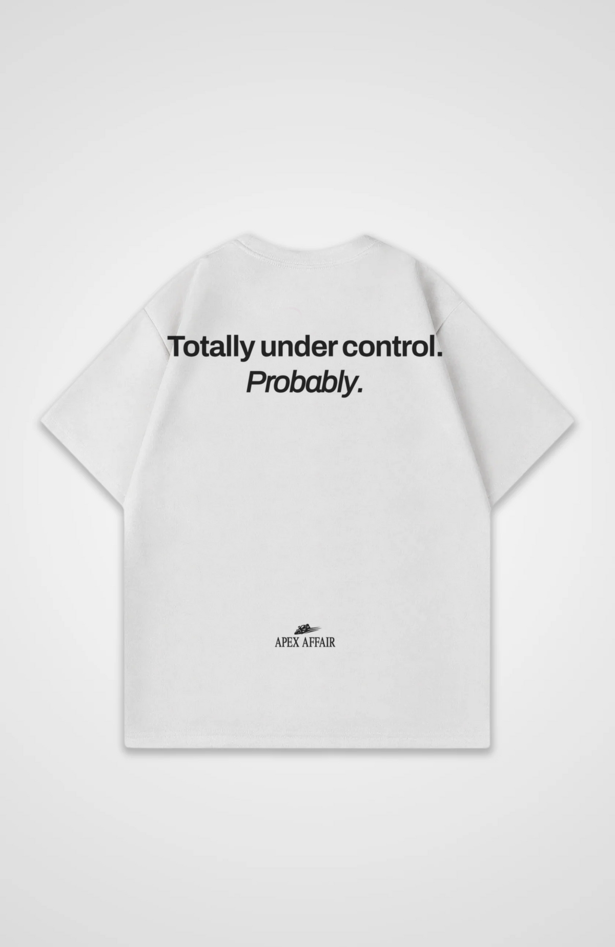Totally Under Control Oversized Shirt